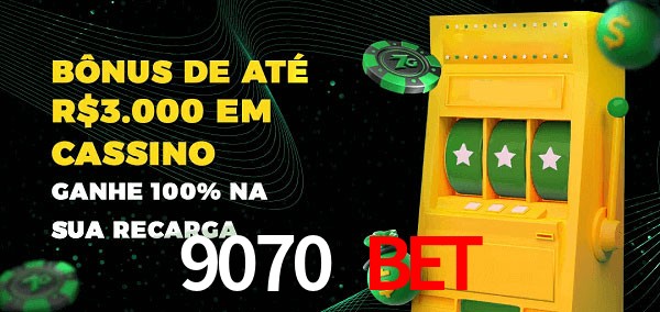 9070 Bet melhor bônus de depósito